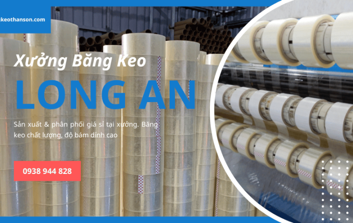 Xưởng sản xuất băng keo Long An